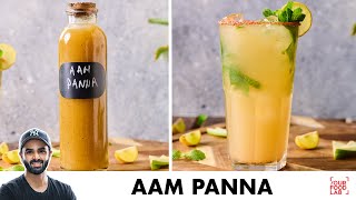 Aam Panna Recipe | Summer Special Drink Recipe | कच्ची कैरी का आम पन्ना | Chef Sanjyot Keer