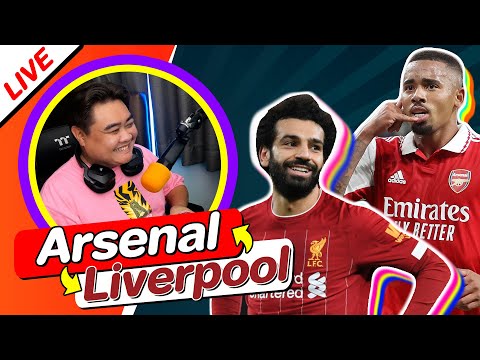 ดูบอลพร้อมกันครับทุกคน! |🔴 Arsenal vs Liverpool