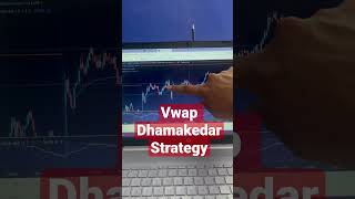 Vwap Dhamakedar Strategy || Scalping Strategy ||