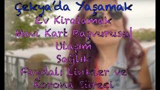 Çekya’ya Taşınmak Çalişma Kart Basvurusu, Ev Kiralama, Saglik Ve Ulasim