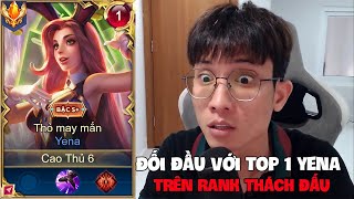 Đối đầu với Top 1 Yena ở rank Thách Đấu và cái kết