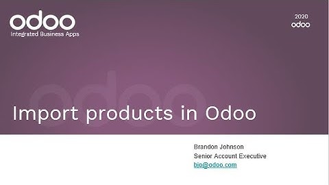 Easy way to import products and update their quantity in Odoo 14