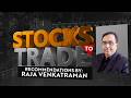 27th May 2026: Best Stocks To Buy Or Sell ft. Raja Venkatraman, Co-founder, NeoTrader