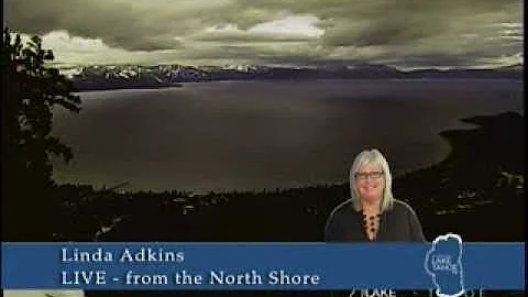 Tahoe Today   NorthShore Update Linda Adkins