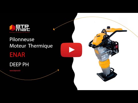 Vidéo : Vidéo - ENAR DEEP - Pilonneuse Moteur Thermique - 70 ou 80 kg