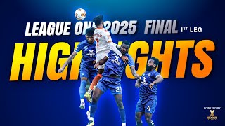 League One 2025 Final 1St Leg Highlights