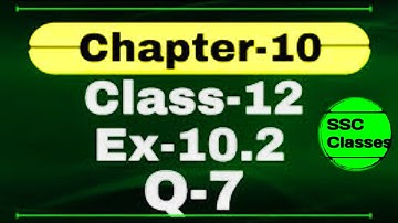 🚀Class 12 Ex 10.2 Q 7 Math | Vector Algebra | Q7 Ex 10.2 Class 12 Math | Ex 10.2 Q7 Class 12 Math👮