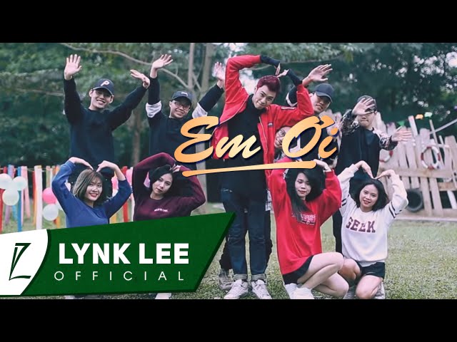 Lynk Lee - Em Ơi (Official MV) class=
