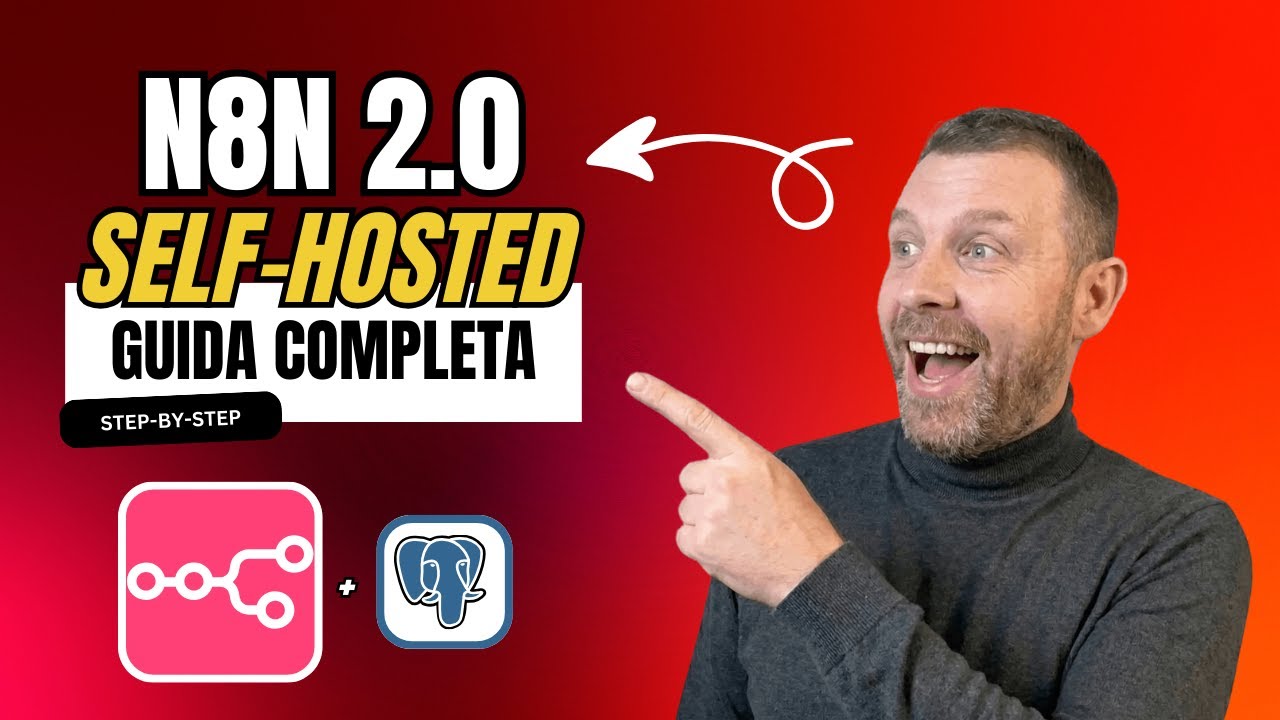 N8N 2.0 Self-Hosted per aziende nel 2026: la guida COMPLETA con VPS, Docker e PostgreSQL