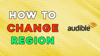 How To Change Region In Audible (Easiest Way) screenshot 2