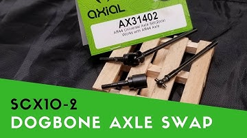 SCX10-2 Upgrading the Dogbone axle to the Universal axle