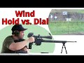 Wind holdover vs dialing and gear that helps