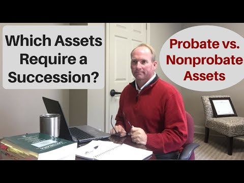 Which Assets Require a Louisiana Succession?