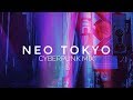 NEO TOKYO | Cyberpunk Mix