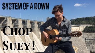 System Of A Down - Chop Suey! (Acoustic) - Classical Fingerstyle Guitar by Thomas Zwijsen chords
