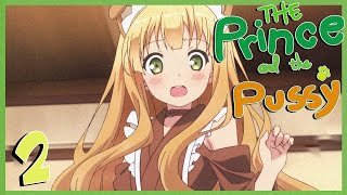 The Prince & The Pussy: Episode 2
