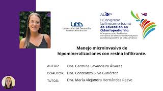 143 450 Manejo microinvasivo de hipomineralizaciones con resina infiltrante