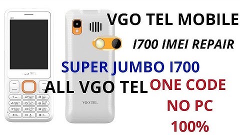 Vgo tel mobile imei change /super jumbo i700 imei repair  code