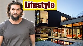 Jason momoa net worth, income, girlfriends, house and luxurious lifestyle