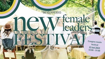 New Female Leaders Festival 2024 After Movie | Vind je authentieke stem