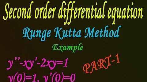 Runge kutta method second order differential equation simple example(PART-1)
