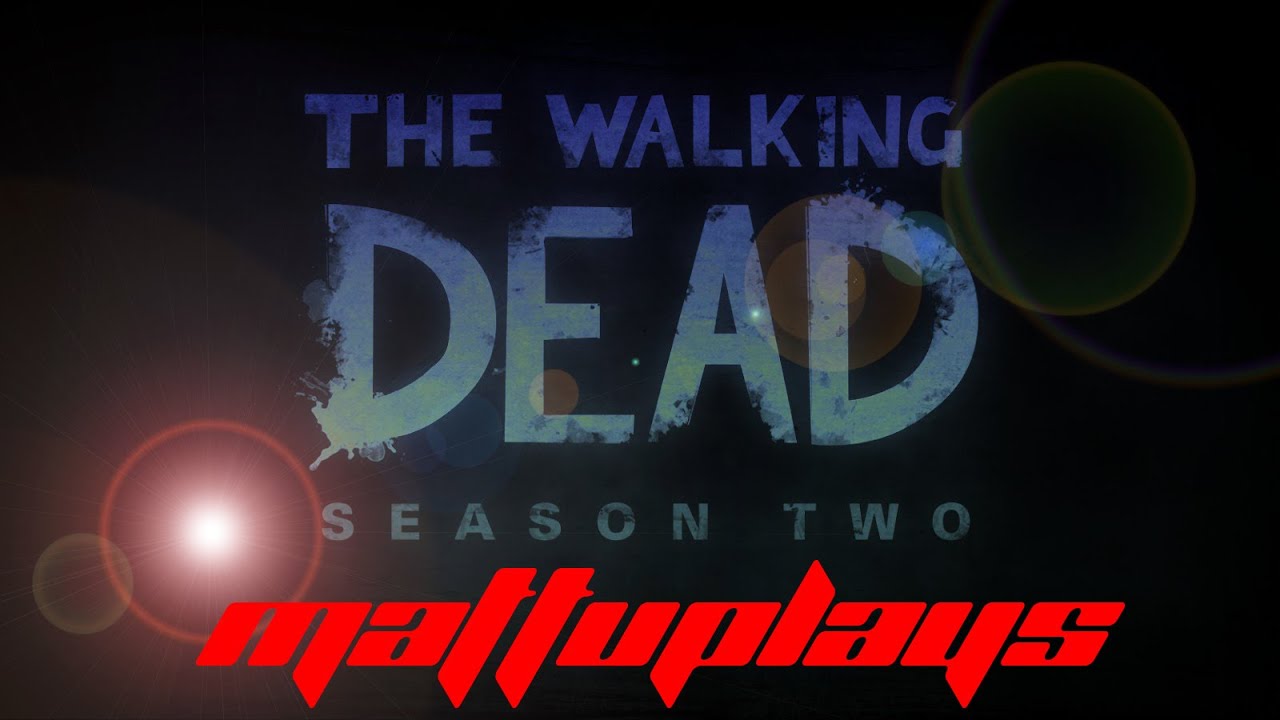 The End is Upon Us TWD Season 2, Episode 5 Part 1 YouTube