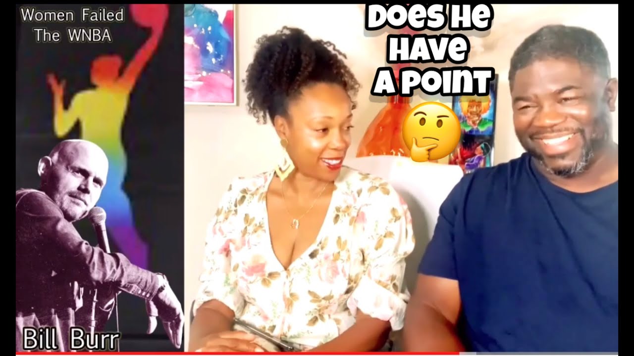 Bill Burr - Women Failed The Wnba (Reaction)