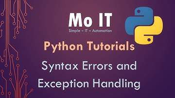 Python Tutorials - Syntax Errors and Exception Handling