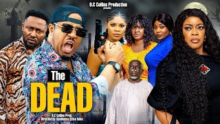 THE DEAD SEASON 4  {New Hit Movie} - Mike Ezuruonye|Eve Esin|2023 Latest Nigerian Nollywood Movie