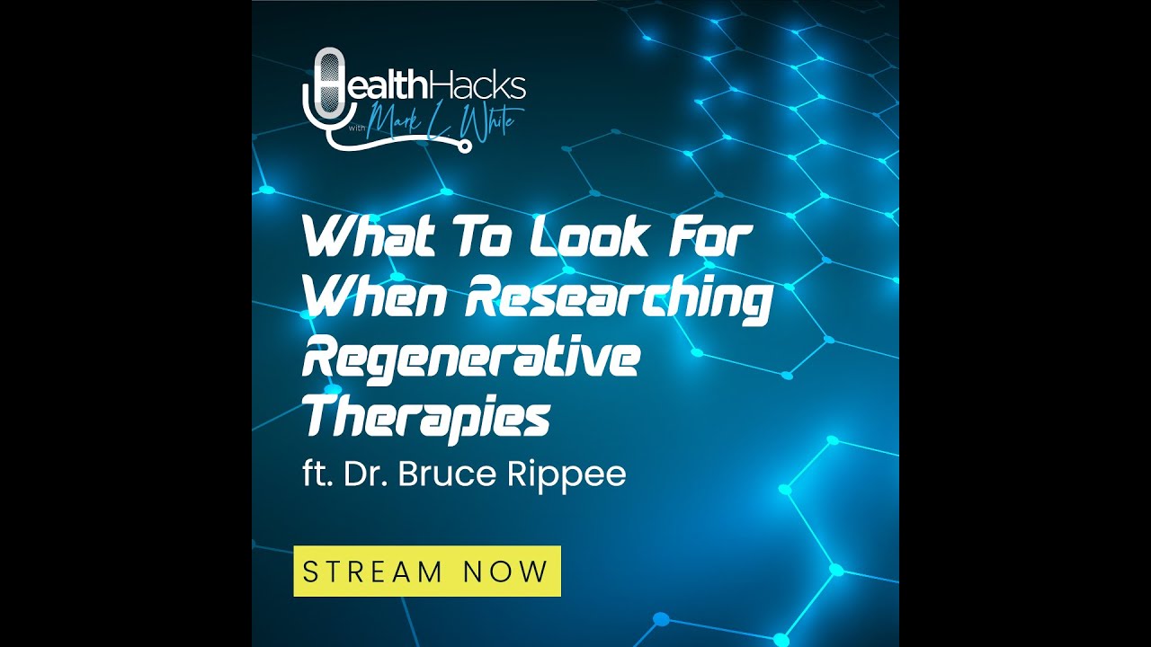 What To Look For When Researching Regenerative Therapies ft. Dr. Bruce ...
