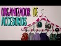 Organizador de Accesorios Reciclado - DIY Fácil y Rápido - De pared - Catwalk