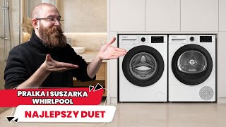 Inteligentne pranie i suszenie. Duet Whirlpool bez kompromisów