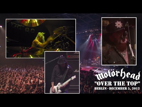 Motörhead – Over the Top (Live in Berlin 2012)