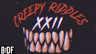CREEPY RIDDLES (VOLUME 22)