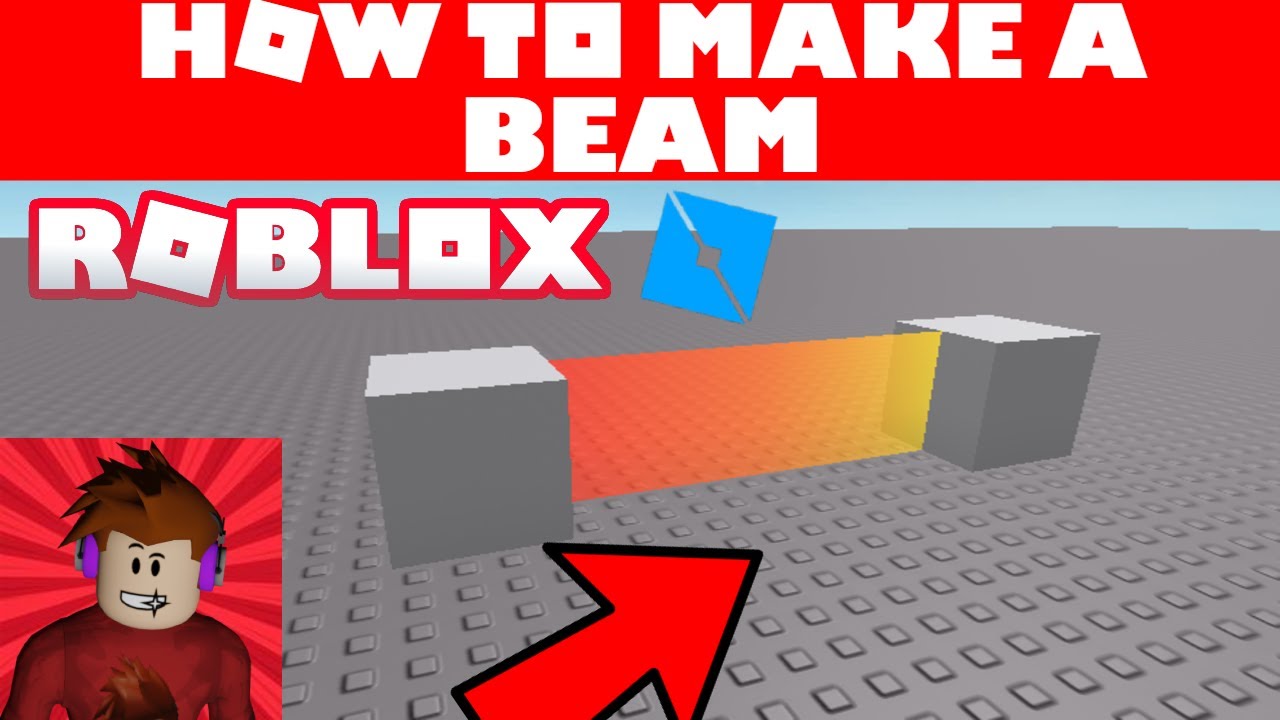 How To Make A Beam Roblox Studio Tutorial YouTube