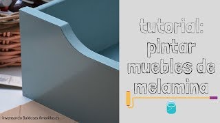 Qué productos necesito para pintar melamina? - Blog Pintar sin Parar