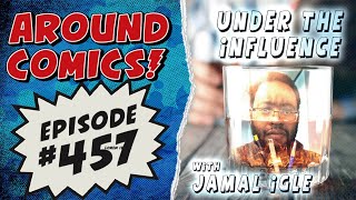 AC 457: The Killing Joke -  Under the Influence with Jamal Igle