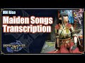 Maiden Songs Transcription