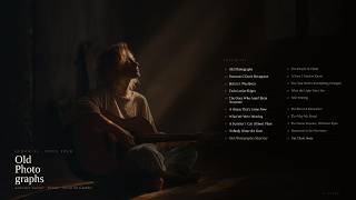 Old Photographs  /   Full Album   /   Acoustic Blues Folk