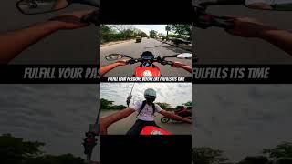 “Fulfill your passions before life fulfills its time.”🥹🏍️ #short #viral #bike #motovlog