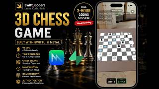 SwiftUI 3D Chess Game with Metal | Build a Complete Chess Engine + AI from Scratch π