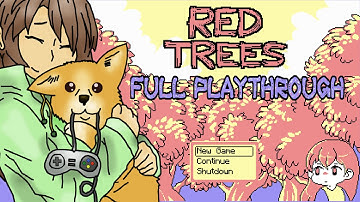 Red Trees | Full Playthrough | Bunnies Are Dying!?