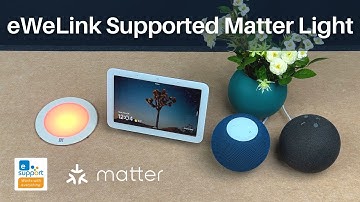 A Preview of eWeLink Matter Device: Control Your Smart Home with Ease