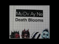 Miniature de la vidéo de la chanson Death Blooms (Clean Radio Edit)