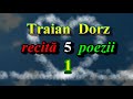 Traian Dorz - Recital - 5 poezii - 001 - 2017