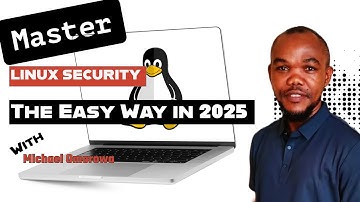 How to Master Linux Security The Easy Way in 2025 pt2