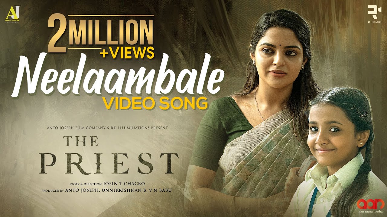 Neelaambale Video Song  The Priest  Mammootty  Rahul Raj  Jofin T Chacko  Sujatha Mohan