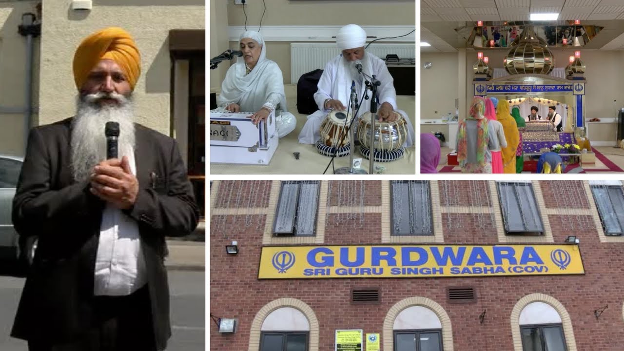 Gurdwara Darshan I Gurudwara Sri Guru Singh Sabha Coventry I Kulwant Singh Dhesi