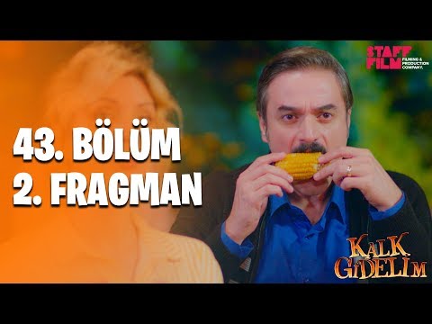 Kalk Gidelim 43. Bölüm 2. Fragman