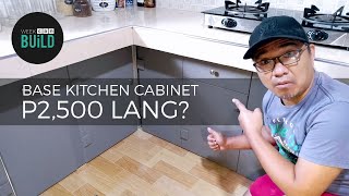 DIY Base Kitchen Cabinet Build PART 1  Anong Mararating ng P2500 mo?